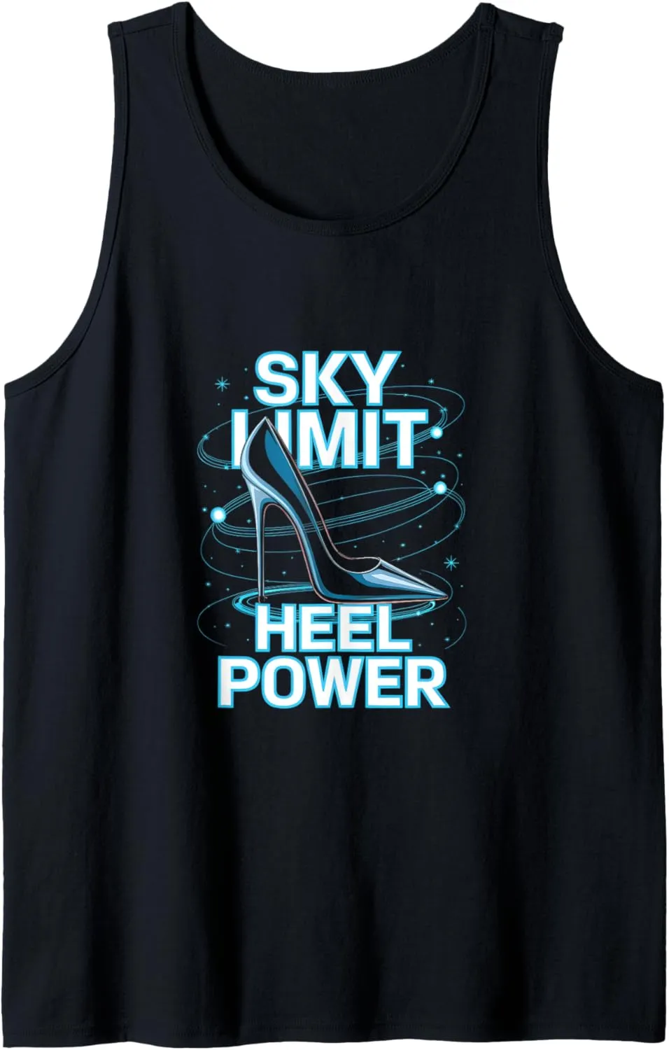 High Heels Sky Limit Heel Power Stiletto Fans Fashion Lovers Tank Top